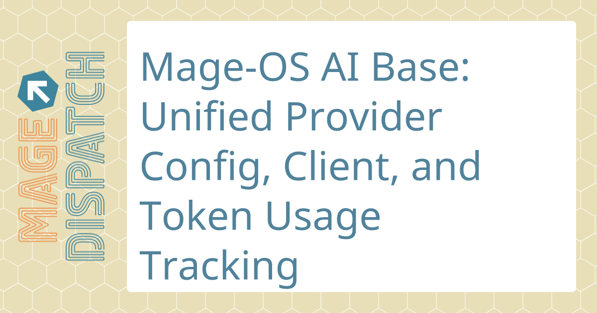 MageDispatch.com - Mage-OS AI Base: Unified Provider Config, Client ...
